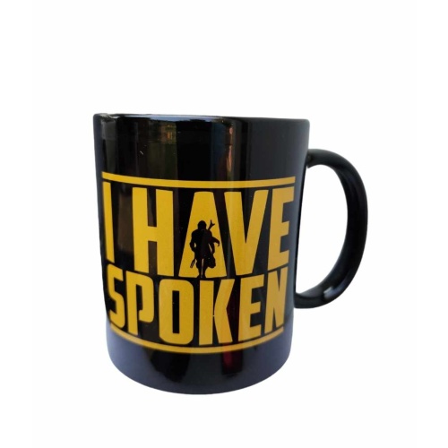 I Have Spoken Quote 11oz Mug